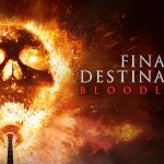 review film Final Destination Bloodlines