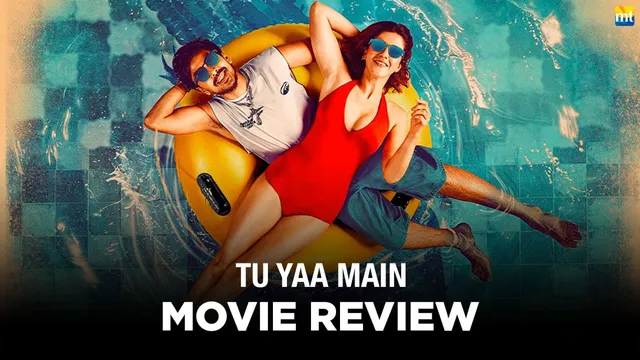 Review Film Tu Yaa Main 2026